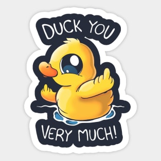 Duck you! Sticker